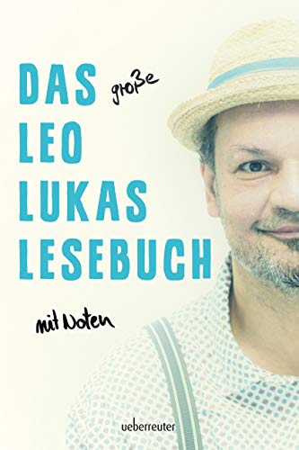 Das große Leo Lukas Lesebuch von Ueberreuter, Carl Verlag